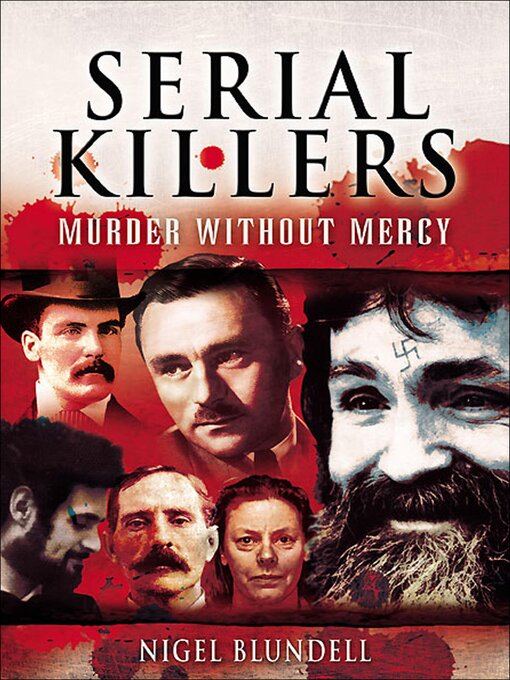 Title details for Serial Killers by Nigel Blundell - Wait list